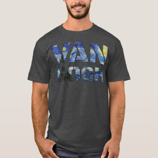 Sterrennacht Van Gogh Art schilderen Vincent Van G T-shirt
