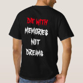 Sterven met herinneringen, geen dromen t-shirt (Achterkant)