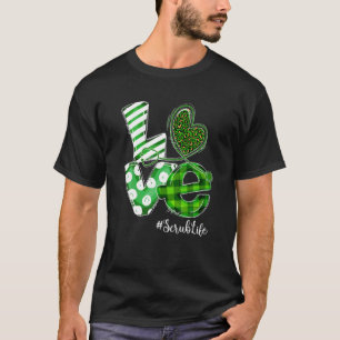 Stethoscoop Love Scrub Life Nurse Plays St Patrick T-shirt