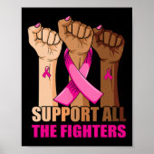 Steun alle strijders Borstkanker Roze lint Poster (Voorkant)