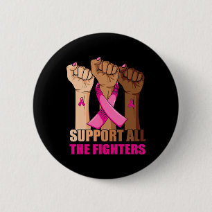 Steun alle strijders Borstkanker Roze lint Ronde Button 5,7 Cm