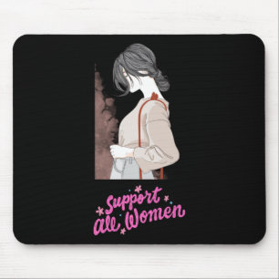 Steun alle vrouwen 1 muismat