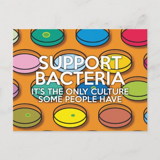 STEUN BACTERIA Grappige Wetenschap Citaat Briefkaart