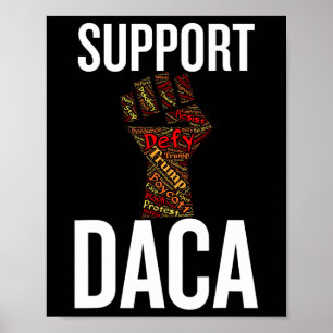 Steun Daca Weersta Grafische Verontruste Antitrump Poster