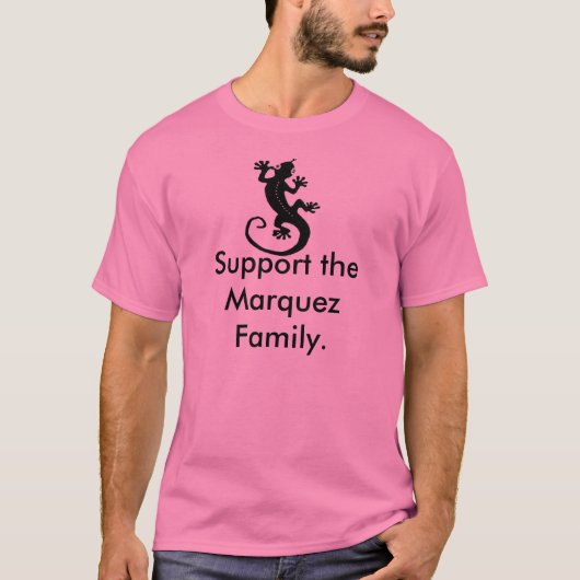 Steun de familie Marquez. T-shirt (Voorkant)