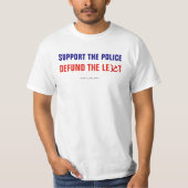 Steun de politie Defect de linker T-shirt (Voorkant)