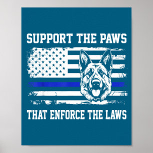 Steun de poten die de wetten handhaven K9 Hond Lui Poster