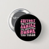 steun de strijders de overlevenden de eer te geven ronde button 5,7 cm (Voorkant /achterkant)