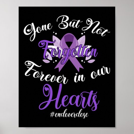 Steun Einde Overdosis Geliefde Herdenking Overdosi Poster (Voorkant)