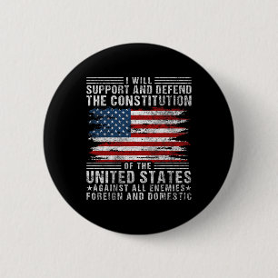 Steun en verdedig de grondwet - Us vlag 4th  Ronde Button 5,7 Cm