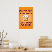Steun je bakker die ze knippen. poster (Keuken)