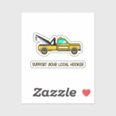 Steun je lokale haak grappige sleepwagen sticker (Vel)