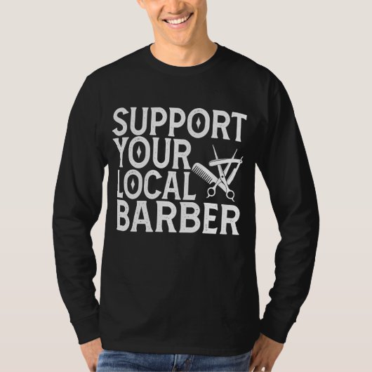 Steun je lokale kapper t-shirt (Voorkant)
