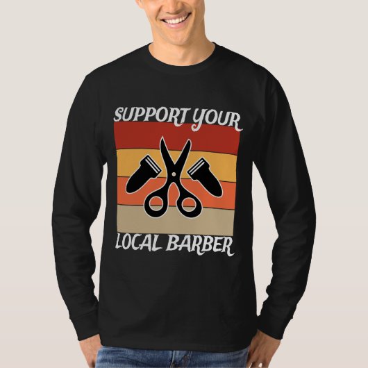 Steun Je Lokale Kapper T-shirt (Voorkant)
