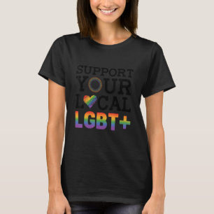 Steun je lokale LGBT Lesbische Homo Trots Love Que T-shirt