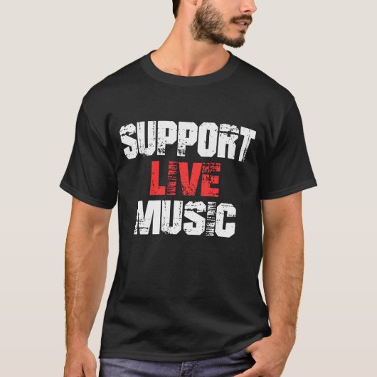 Steun Live Muziek T-shirt (Voorkant)