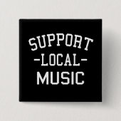 Steun Lokale Muziek Vierkante Button 5,1 Cm (Voorkant)