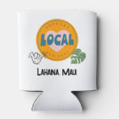 Steun lokale zaken, Lahaina, Maui Blikjeskoeler (Achterkant)