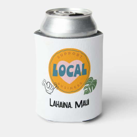 Steun lokale zaken, Lahaina, Maui Blikjeskoeler (Blikje Achterkant)