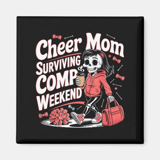 Steun moeder overlevende comp weekend skelet koffi magneet (Voorkant)