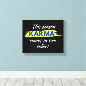 Steun Oekraïne "KARMA komt in twee kleuren" Print (Insitu (Houten vloer))