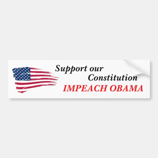 Steun onze grondwet, Impeach Obama Bumpersticker (Voorkant)