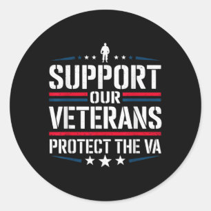 Steun onze veteranen en bescherm het VA-protest Ronde Sticker