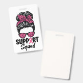Steun Team Rommelige Knot Roze Krijger Borstkanker Badge (Voor- en achterkant)