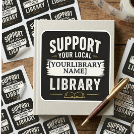 Steun uw bibliotheek – Naamontwerp voor de bibliot Vierkante Sticker