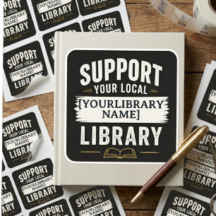 Steun uw bibliotheek – Naamontwerp voor de bibliot Vierkante Sticker