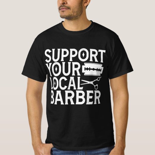 Steun uw lokale barber 2024 t-shirt (Voorkant)