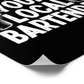 Steun uw lokale bartender Funny Bartender Poster (Hoek)