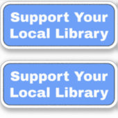 Steun uw lokale bibliotheek - blauw sticker (Voorkant)