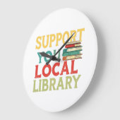 Steun uw lokale bibliotheek boeklezers liefhebbers grote klok (Hoek)