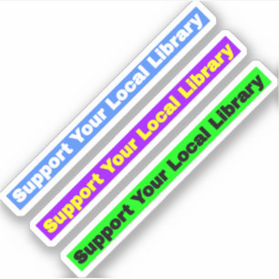 Steun uw lokale bibliotheek - Eenvoudige tekst Sticker