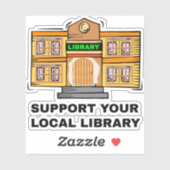 Steun uw lokale bibliotheek - Openbare bibliotheek Sticker (Vel)