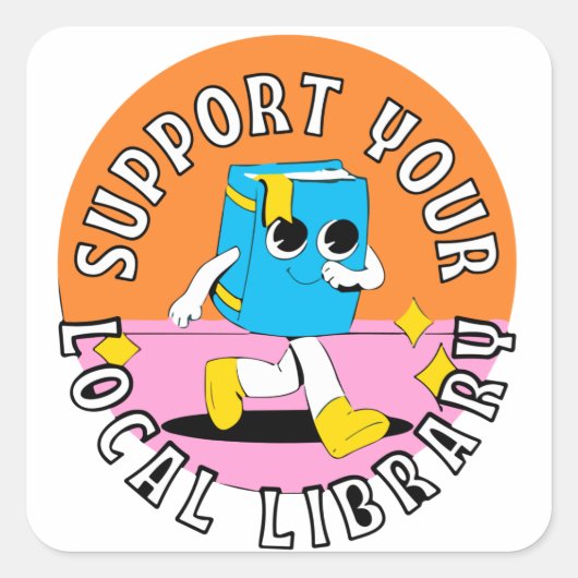 Steun uw lokale bibliotheek plein voor kinderen vierkante sticker (Voorkant)