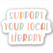 Steun uw lokale bibliotheek sticker (Voorkant)