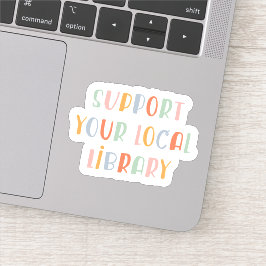 Steun uw lokale bibliotheek sticker