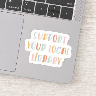 Steun uw lokale bibliotheek sticker