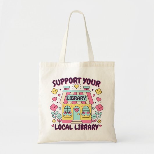 Steun uw lokale bibliotheek tote bag (Voorkant)