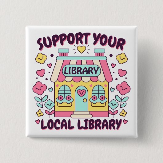 Steun uw lokale bibliotheek vierkante button 5,1 cm (Voorkant)