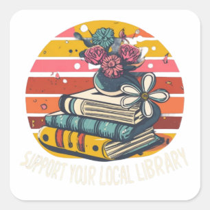 steun uw lokale bibliotheekplein vierkante sticker