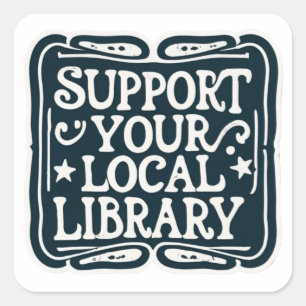 steun uw lokale bibliotheekplein vierkante sticker