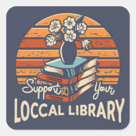 steun uw lokale bibliotheekplein vierkante sticker