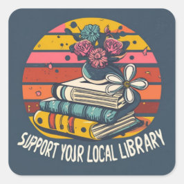 steun uw lokale bibliotheekplein vierkante sticker