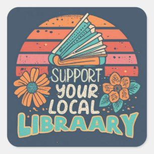 steun uw lokale bibliotheekplein vierkante sticker