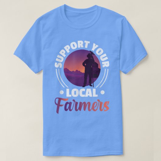 Steun uw lokale boeren - de boeren van Rancher Far T-shirt (Design voorkant)