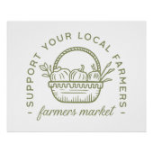 Steun uw lokale boerenmarkt perfect poster (Voorkant)