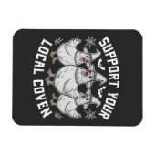 Steun uw lokale Coven Haan Halloween Spooky Magneet (Horizontaal)